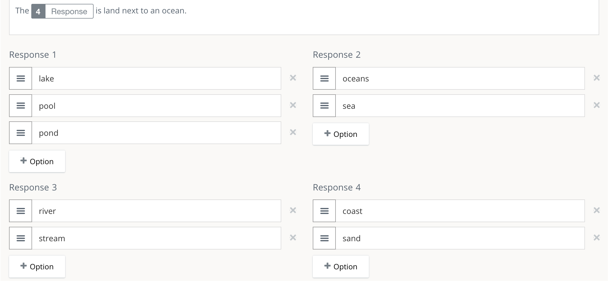 An example of four responses with additional response options added.